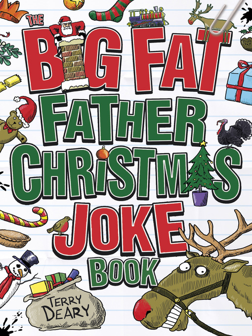 Title details for The Big Fat Father Christmas Joke Book by Terry Deary - Available